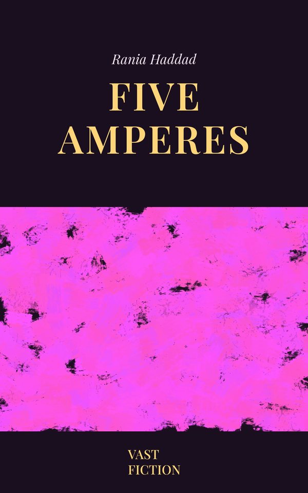Cover of FIVE AMPERES