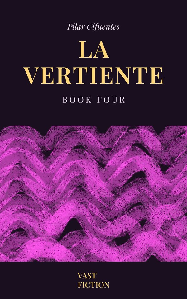 Cover of LA VERTIENTE Book 4